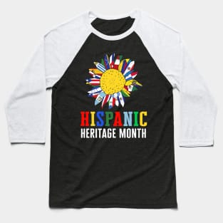 Hispanic Heritage Month Latino Counties Flags Sunflower 2022 Baseball T-Shirt
